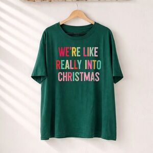 We ‘re Like Really Into Christmas 4X Mighty Fine Graphic Cotton Polyester Tee